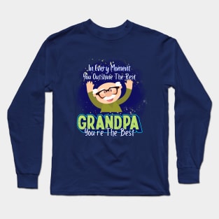 Grandpa's Shining Moment Long Sleeve T-Shirt